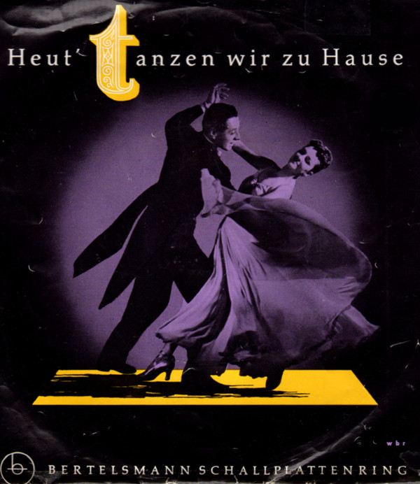 Heut' Tanzen Wir Zu Hause