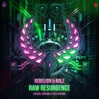 Raw Resurgence (Supremacy 2023 Anthem)