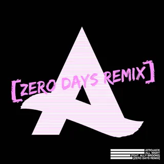 All Night (Zero Days Extended Remix)