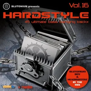 Blutonium Presents Hardstyle Vol. 16