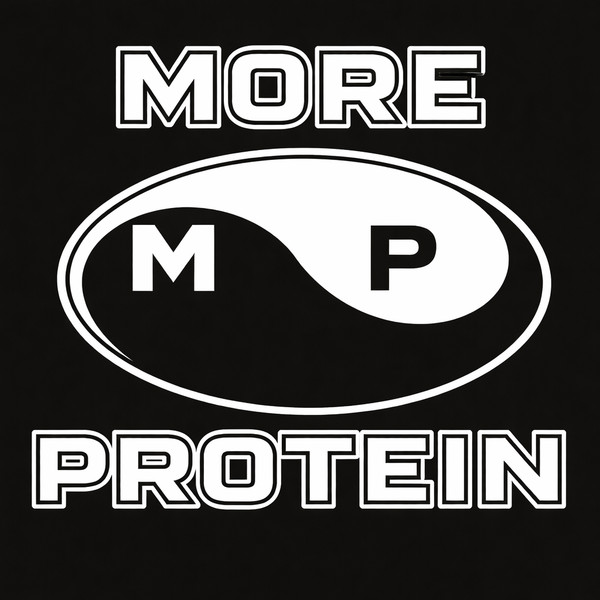 More Protein