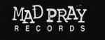 Mad Pray Records