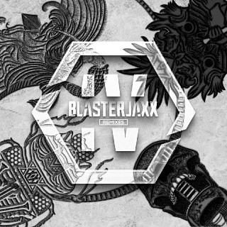 Blasterjaxx & Dr Phunk - IV (Remixes)