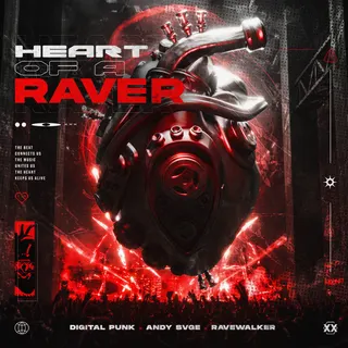 Heart Of A Raver