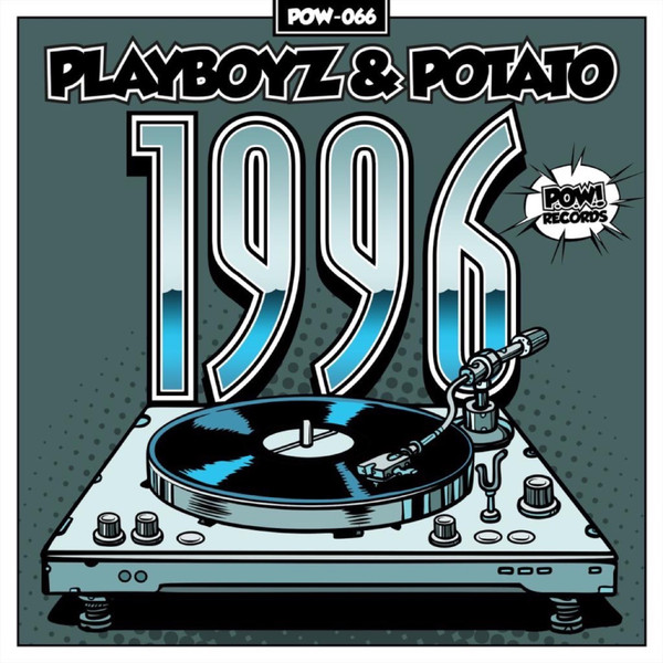Playboyz & Potato - 1996