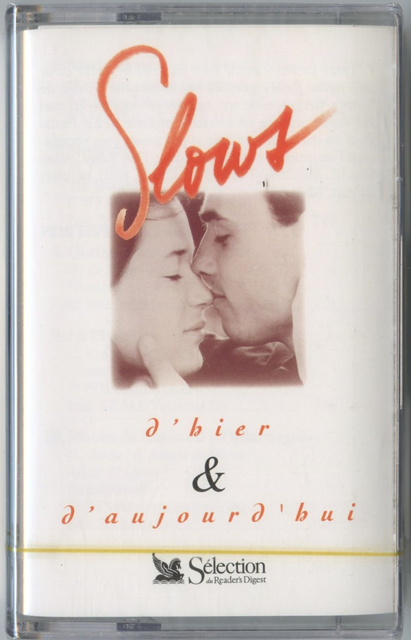 Slows D'hier & D'aujourd'hui